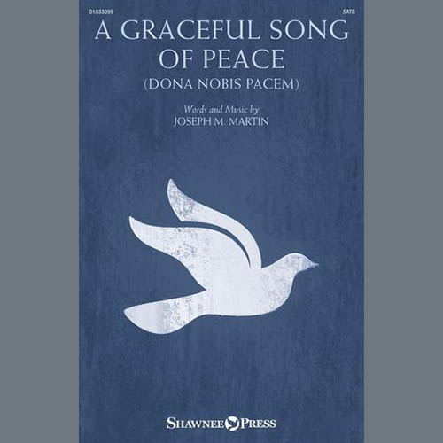 Produktbild zu: A Graceful Song Of Peace (Dona, Nobis, Pacem)