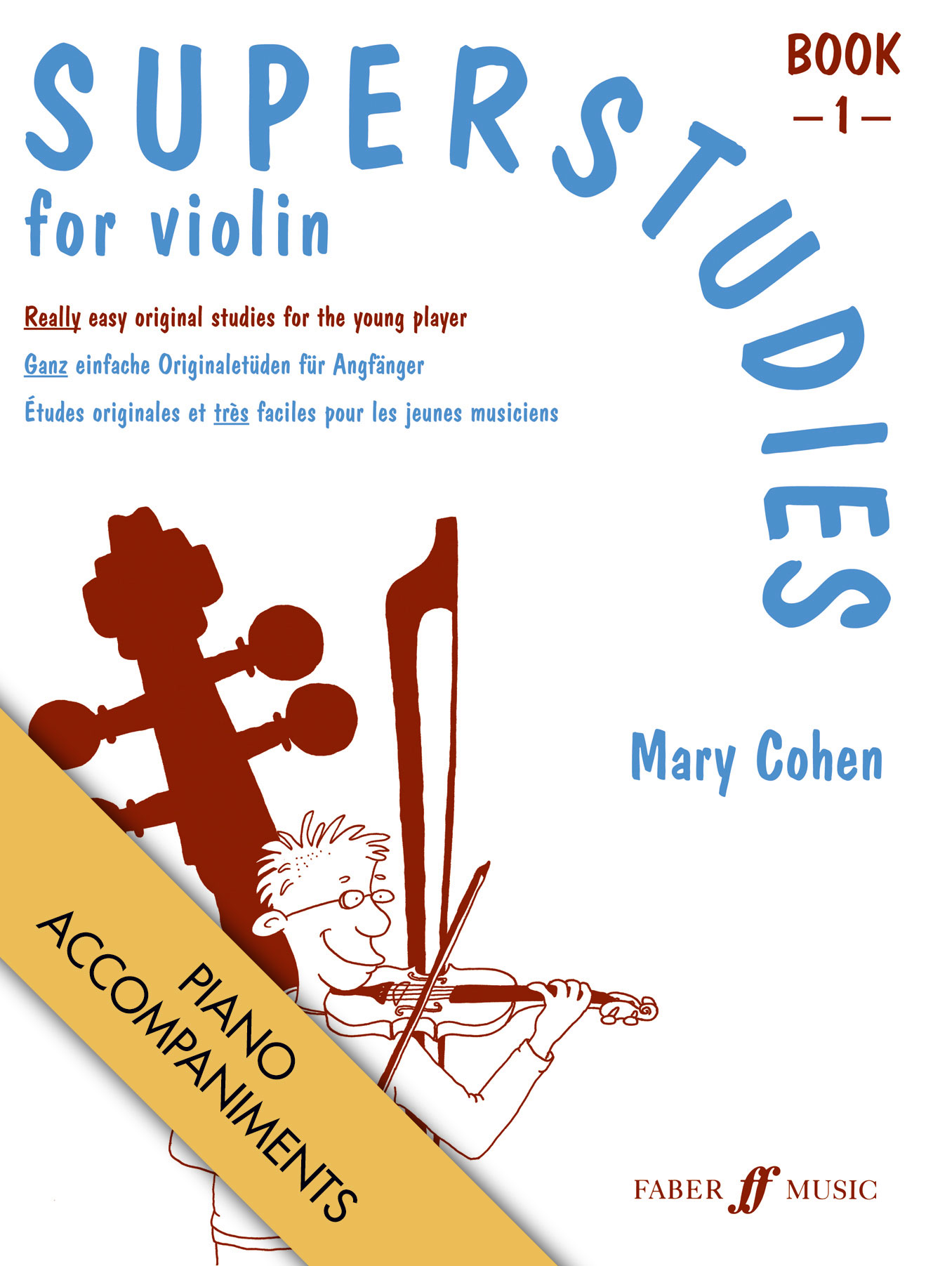 cover: Superstudies for Violin Book 1 Piano Accompaniments, Mary Cohen