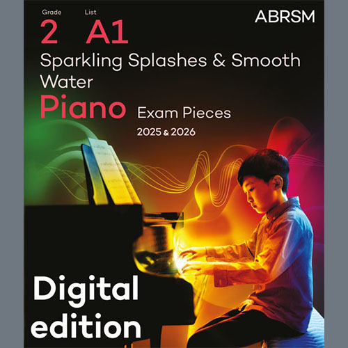 cover: Sparkling Splashes & Smooth Water (Grade 2, list A1, from the ABRSM Piano Syllabus 2025 & 2026), Barbara Arens, Klavier