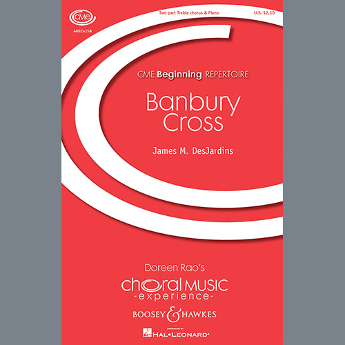 cover: Banbury Cross, James M. DesJardins, Chor