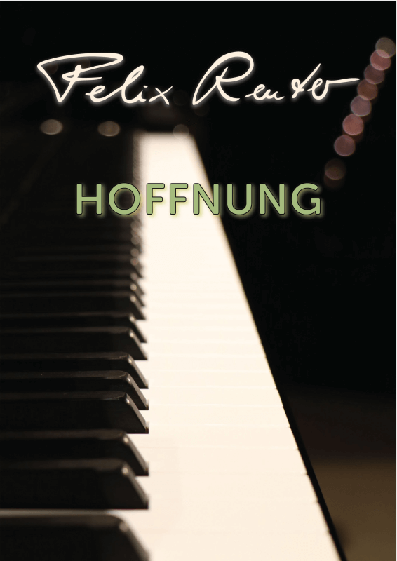 Produktbild zu: Hoffnung - Lyrische Melodien für Klavier