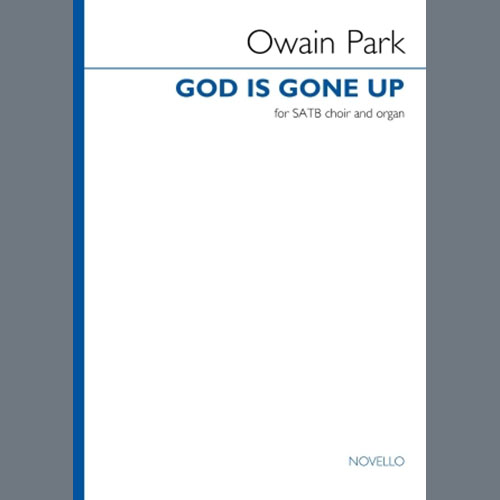 cover: God Is Gone Up, Owain Park