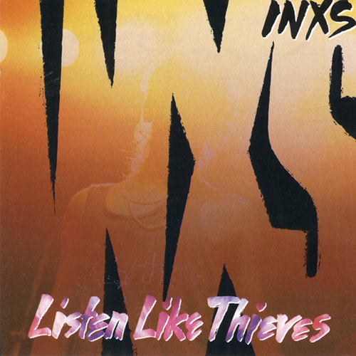cover: Listen Like Thieves, INXS