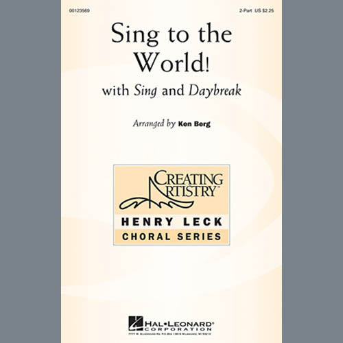 cover: Sing To The World!, Ken Berg, Chor