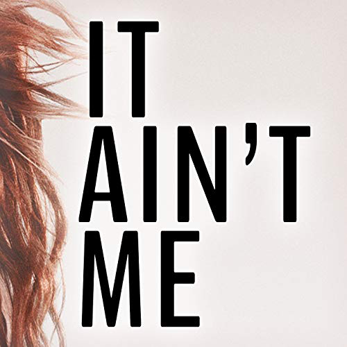 Product picture to: It Ain't Me