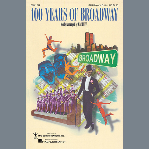 cover: 100 Years of Broadway (Medley) (Singer's Edition), Mac Huff