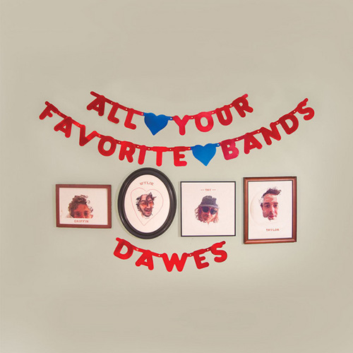 cover: All Your Favorite Bands, Dawes, Gesang, Gitarre, Klavier