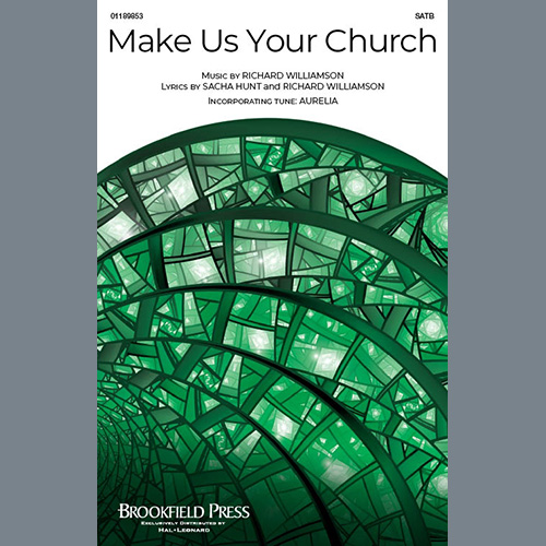 cover: Make Us Your Church, Richard Williamson and Sacha Hunt