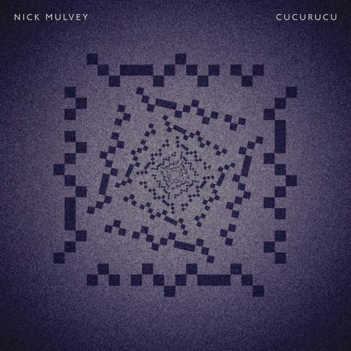 cover: Cucurucu, Nick Mulvey