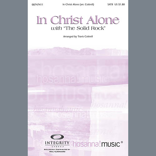 cover: In Christ Alone (with "The Solid Rock"), Travis Cottrell, Chor