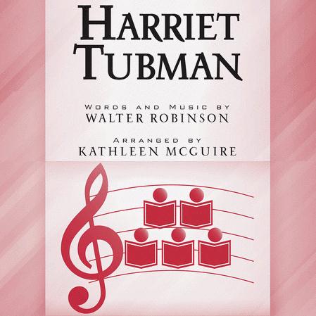 Produktbild zu: Harriet Tubman (arr. Kathleen McGuire)