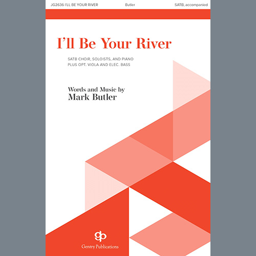cover: I'll Be Your River, Mark Butler, Chor