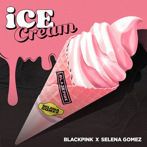 cover: Ice Cream (feat. Selena Gomez), BLACKPINK