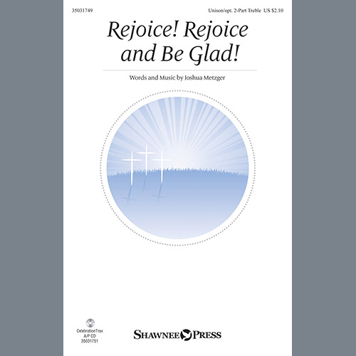cover: Rejoice! Rejoice And Be Glad!, Joshua Metzger, Chor