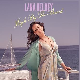 cover: High By The Beach, Lana Del Rey