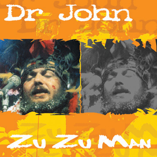 cover: Zu-Zu Mamou, Dr. John, Gesang, Gitarre, Klavier
