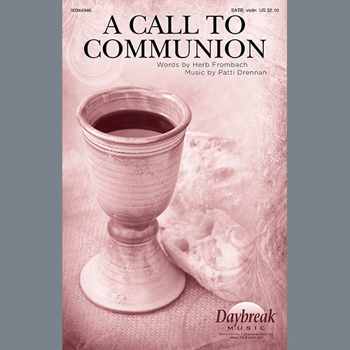 cover: A Call To Communion, Herb Frombach and Patti Drennan, Chor