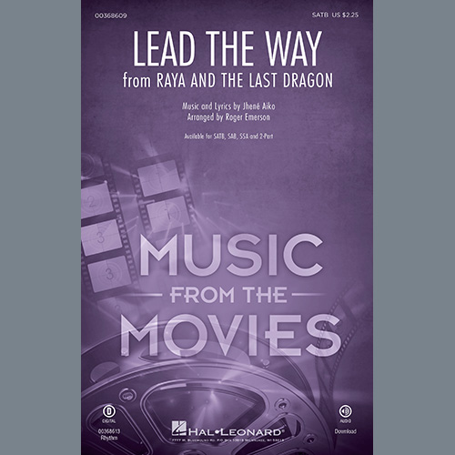 cover: Lead The Way (from Disney's Raya And The Last Dragon) (arr. Roger Emerson), Jhené Aiko, Chor