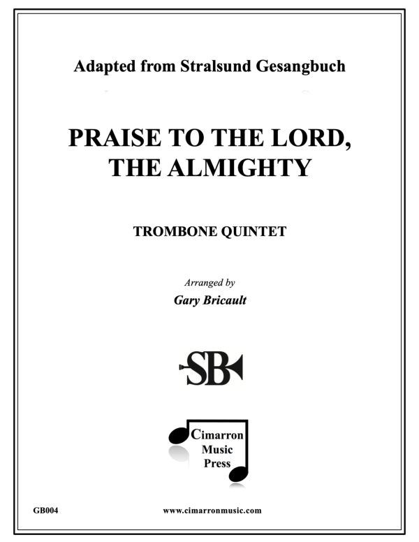 Produktbild zu: Praise to the Lord, The AlmightyTraditional