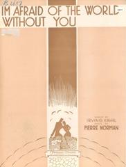 cover: I'm Afraid Of The World Without You, Pierre Norman, Gesang, Gitarre, Klavier