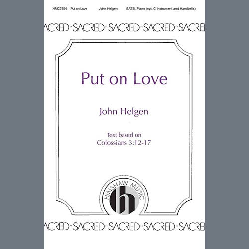 cover: Put on Love, John Helgen, Chor