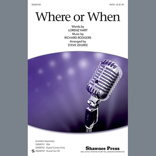 cover: Where Or When (from Babes In Arms) (arr. Steve Zegree), Rodgers & Hart