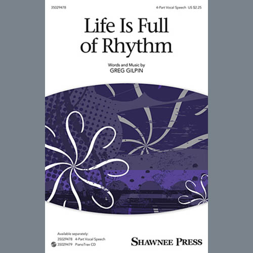 cover: Life Is Full Of Rhythm, Greg Gilpin, Chor