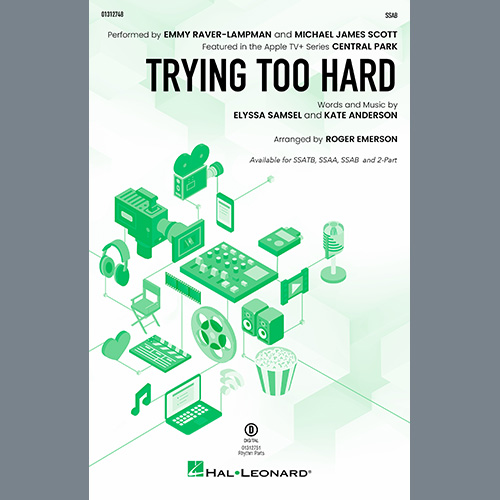 cover: Trying Too Hard (from Central Park) (arr. Roger Emerson), Emmy Raver-Lampman and Michael James Scott