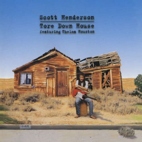 cover: Tore Down House, Scott Henderson, Gitarre