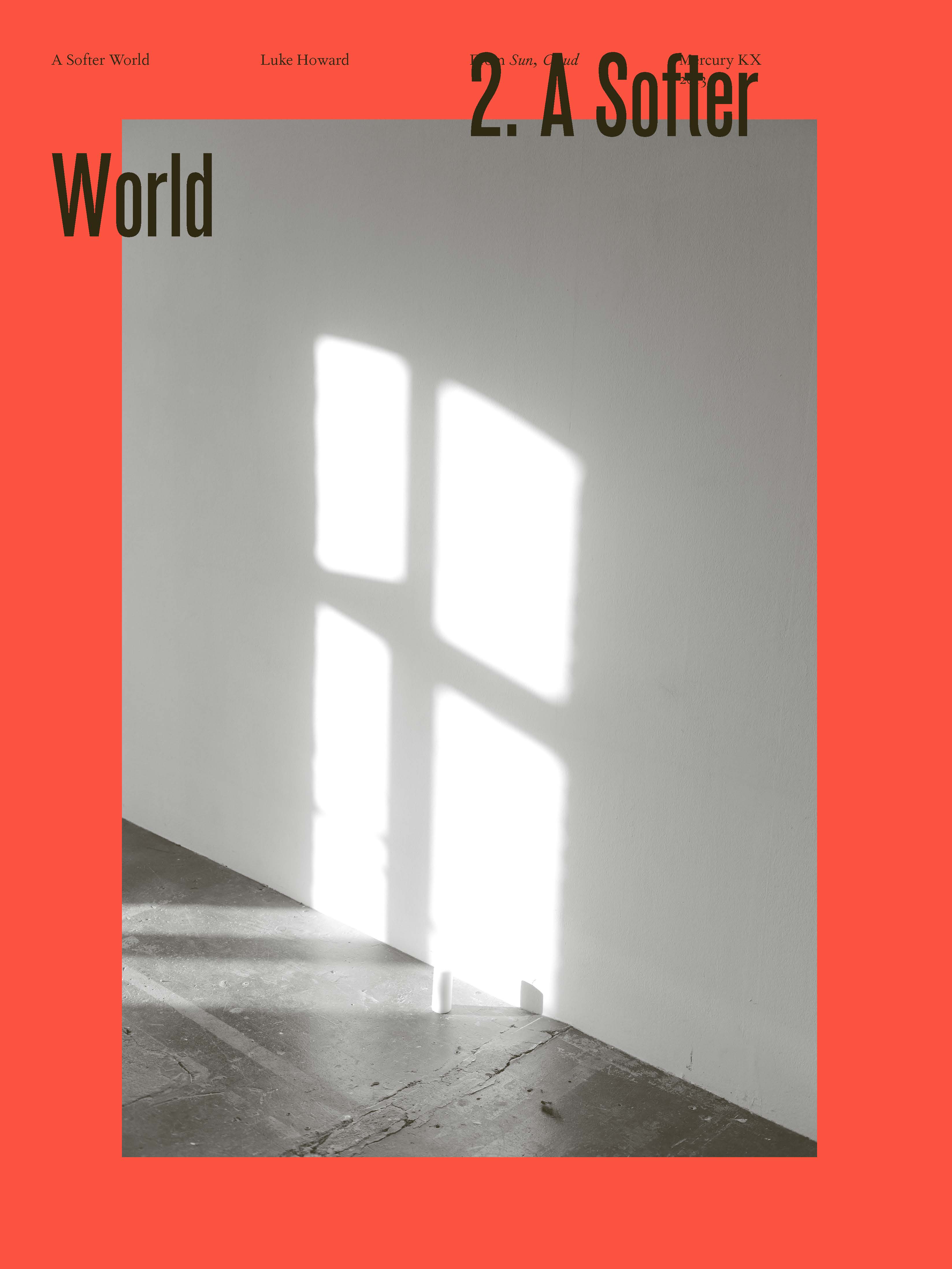 Produktbild zu: A Softer World