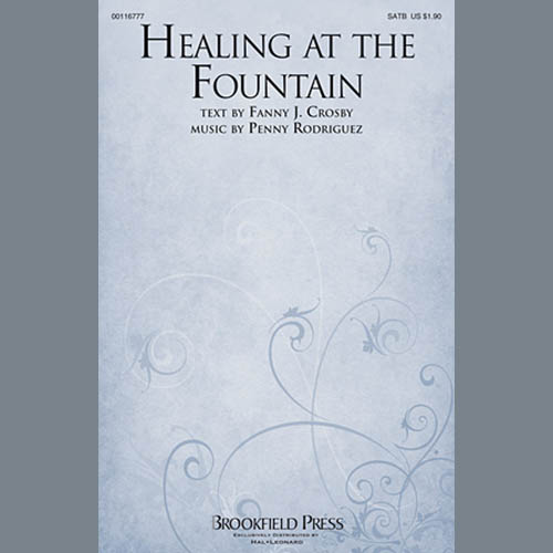 cover: Healing At The Fountain, Penny Rodriguez, Chor