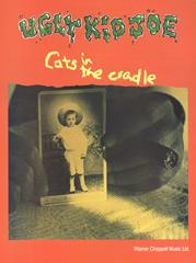 cover: Cat's In The Cradle, Ugly Kid Joe