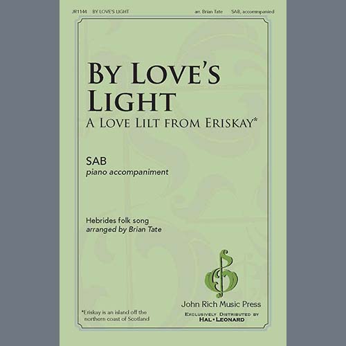 cover: By Love's Light (arr. Brian Tate), Hebrides Folk Song, Chor
