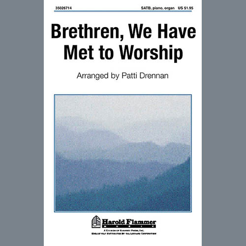 cover: Brethren, We Have Met To Worship, Patti Drennan, Chor