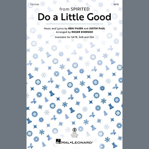 cover: Do A Little Good (from Spirited) (arr. Roger Emerson), Pasek & Paul