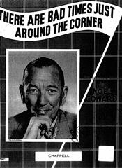 cover: There Are Bad Times Just Around The Corner, Noel Coward, Gesang, Gitarre, Klavier