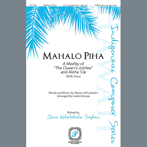 cover: Mahalo Piha (A Medley of "The Queen's Jubilee" and "Aloha 'Oe"), Justin Ka'upu