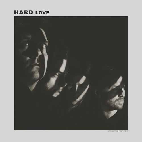 cover: Hard Love, NEEDTOBREATHE