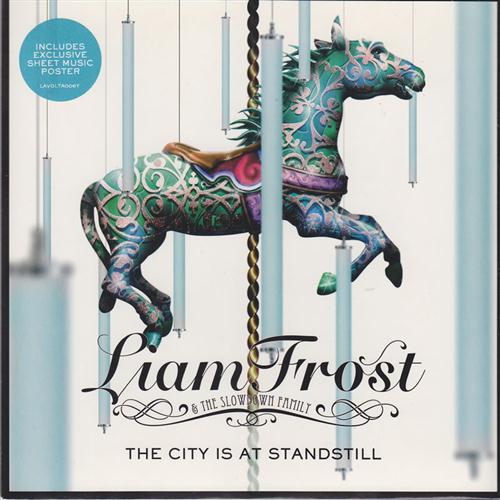 cover: The City Is At A Standstill, Liam Frost & The Slowdown Family, Gesang, Gitarre, Klavier