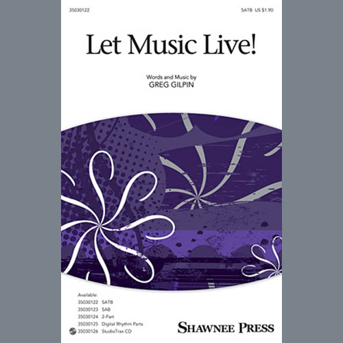 cover: Let Music Live, Greg Gilpin, Chor
