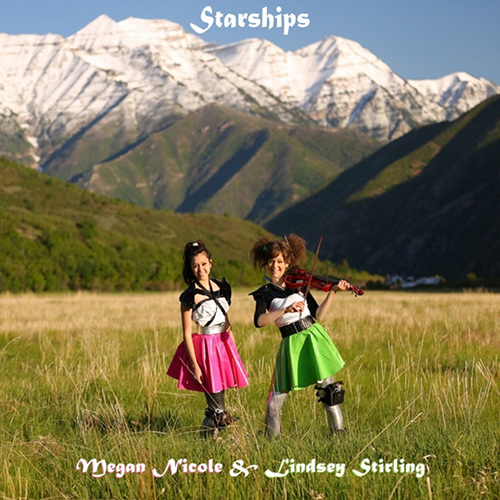 cover: Starships, Nicki Minaj, Lindsey Stirling, Megan Nicole