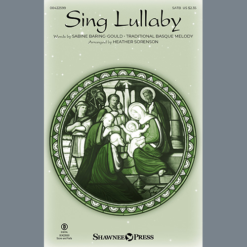 cover: Sing Lullaby (arr. Heather Sorenson), Sabine-Baring Gould, Chor