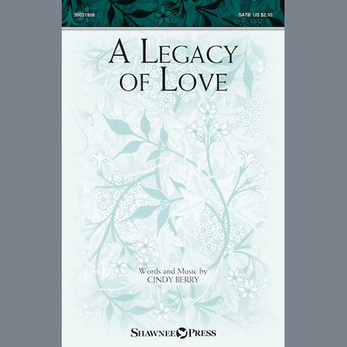 cover: A Legacy Of Love, Cindy Berry, Chor