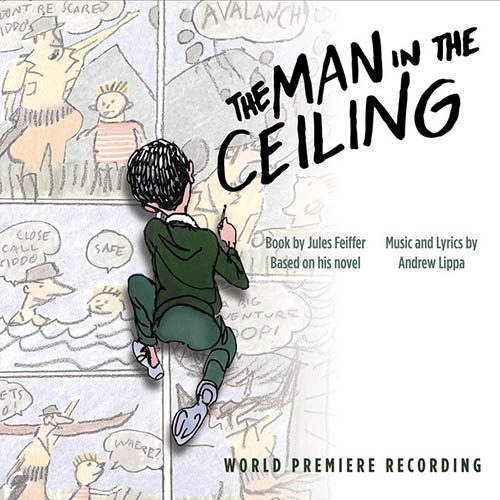 cover: Where Is My Love Song? (from The Man In The Ceiling), Andrew Lippa