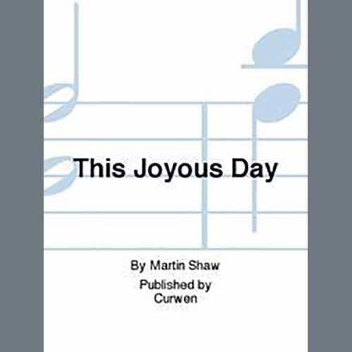 cover: This Joyous Day, Martin Shaw, Chor
