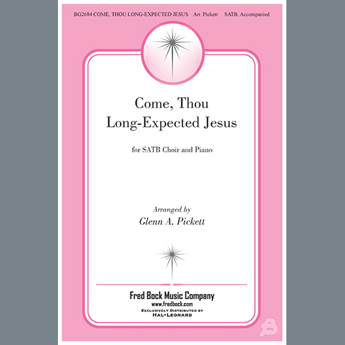 cover: Come, Thou Long-Expected Jesus, Glenn Pickett, Chor