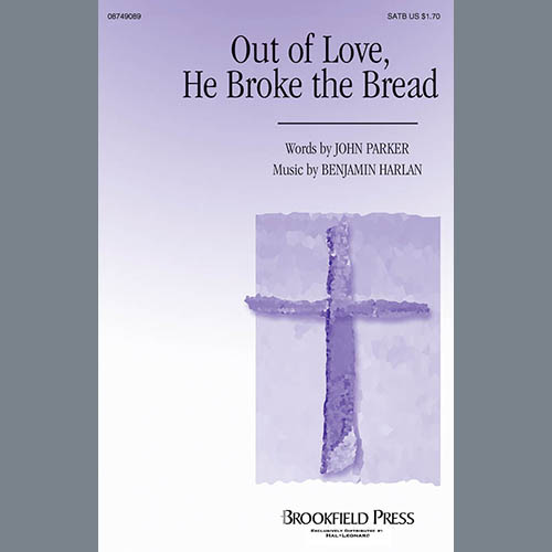 cover: Out Of Love, He Broke The Bread, Benjamin Harlan