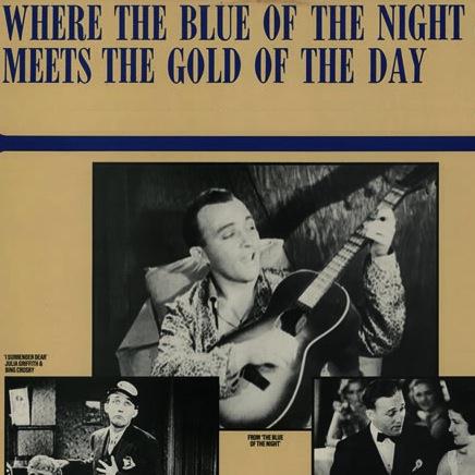 Product picture to: Where The Blue Of The Night (Meets The Gold Of The Day)