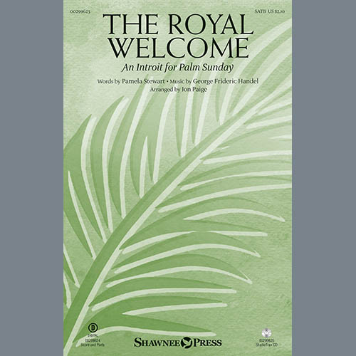 cover: The Royal Welcome (An Introit For Palm Sunday) (arr. John Paige), Pamela Stewart and George Frideric Handel