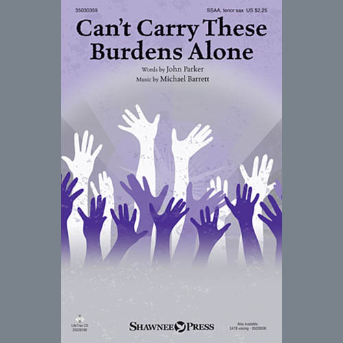 cover: Can't Carry These Burdens Alone,